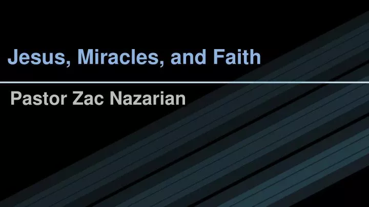 jesus miracles and faith