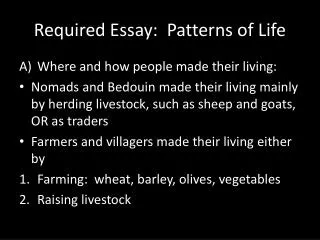 Required Essay: Patterns of Life