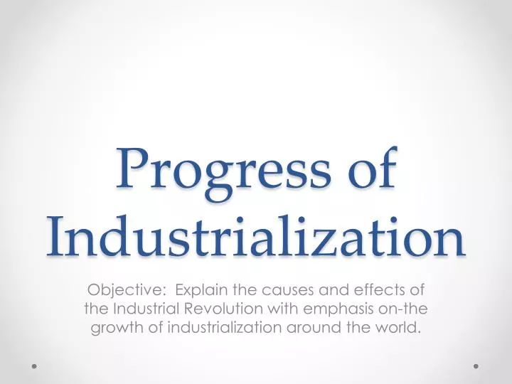 progress of industrialization