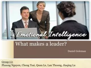 What makes a leader? Daniel Goleman