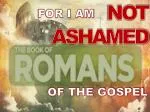 Not Ashamed - slide 1