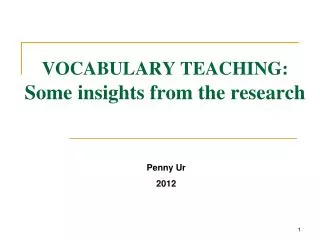 VOCABULARY TEACHING: Some insights from the research