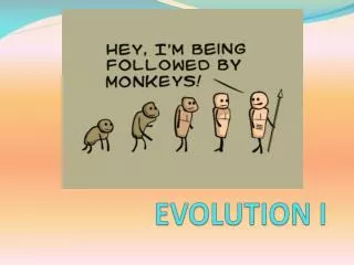 evolution i