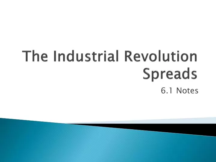 the industrial revolution spreads