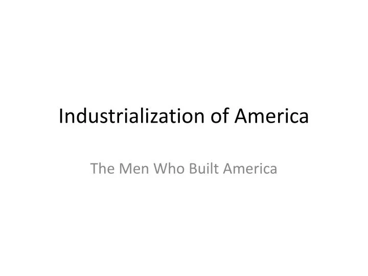 industrialization of america