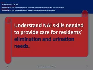 Unit B Nurse Aide Resident Care Skills Essential Standard NA6.00