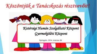 k sz ntj k a tan cskoz s r sztvev it