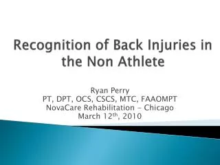 Recognition of Back Injuries in the Non Athlete