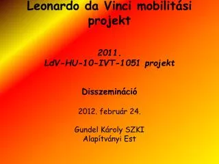 Leonardo da Vinci mobilitási projekt