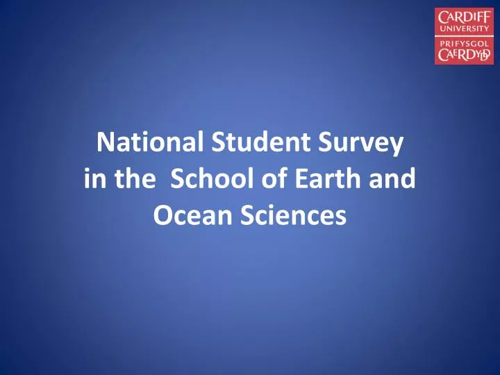 national student survey in the school of earth and ocean sciences