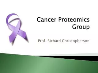 Cancer Proteomics Group