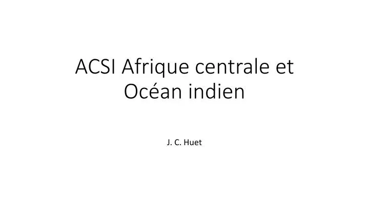 acsi afrique centrale et oc an indien