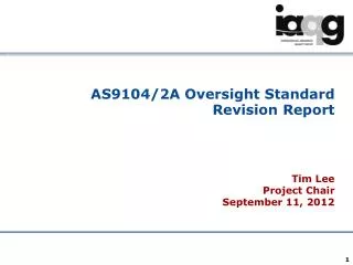 AS9104/2A Oversight Standard Revision Report
