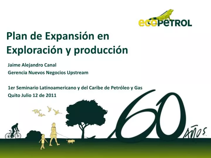 plan de expansi n en exploraci n y producci n