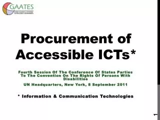 Procurement of Accessible ICTs*