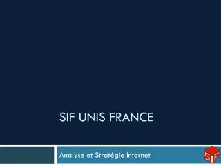 sif unis france