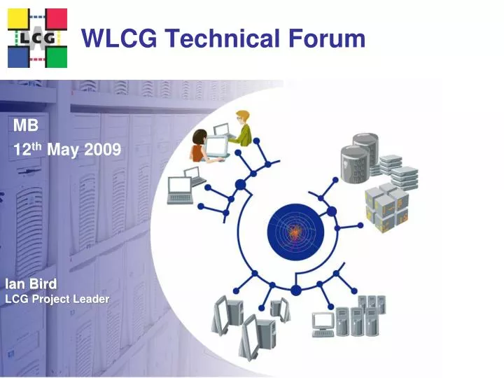 wlcg technical forum