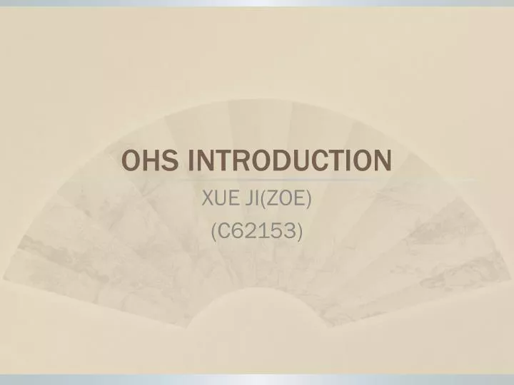 ohs introduction