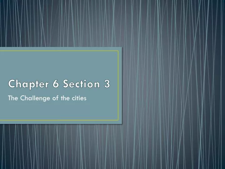 chapter 6 section 3