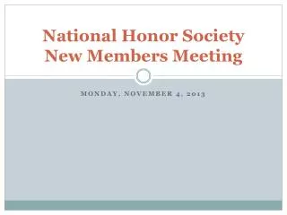 National Honor Society New Members Meeting