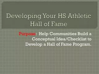 Developing Your HS Athletic Hall of Fame