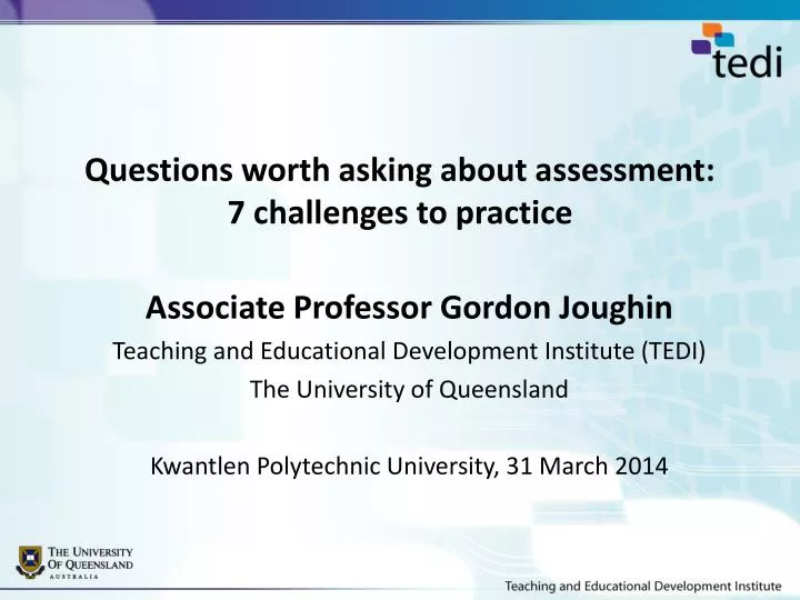 questions worth asking about assessment 7 challenges to practice