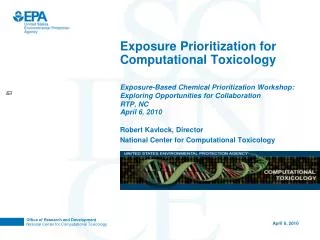 Exposure Prioritization for Computational Toxicology