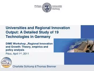 Universities and Regional Innovation Output: A Detailed Study of 19 Technologies in Germany