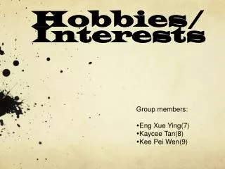 Hobbies/Interests
