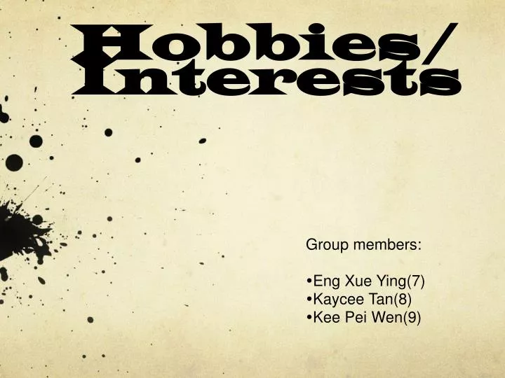 hobbies interests