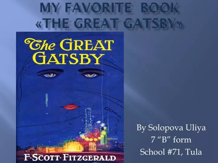 my favorite book the great gatsby