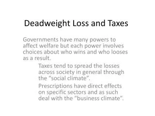 Deadweight Loss and Taxes
