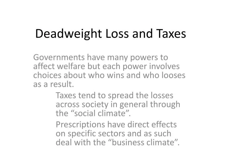 deadweight loss and taxes