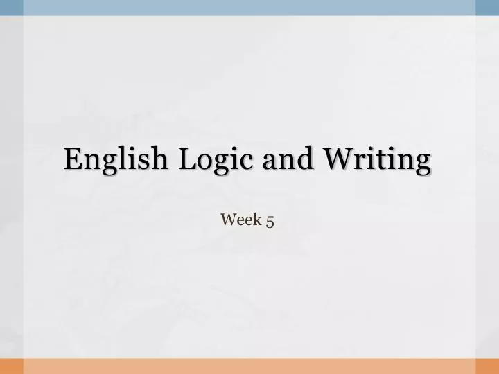 english logic and writing