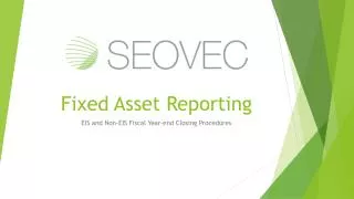 Fixed Asset Reporting