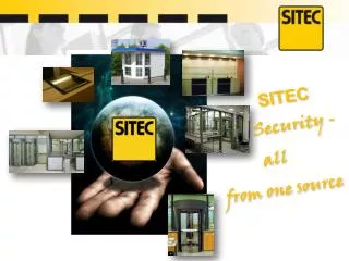 SITEC Security - all from one source