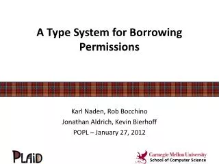 A Type System for Borrowing Permissions