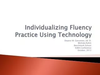 Individualizing Fluency Practice Using Technology