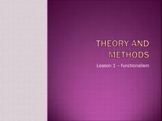 Theory and methods