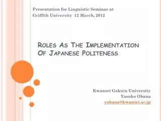 Roles As The Implementation Of Japanese Politeness
