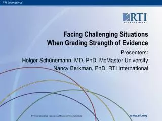 Facing Challenging Situations When Grading Strength of Evidence