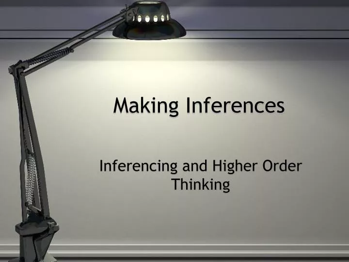 making inferences