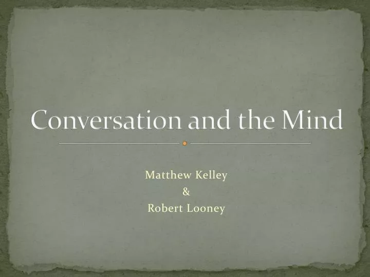 conversation and the mind