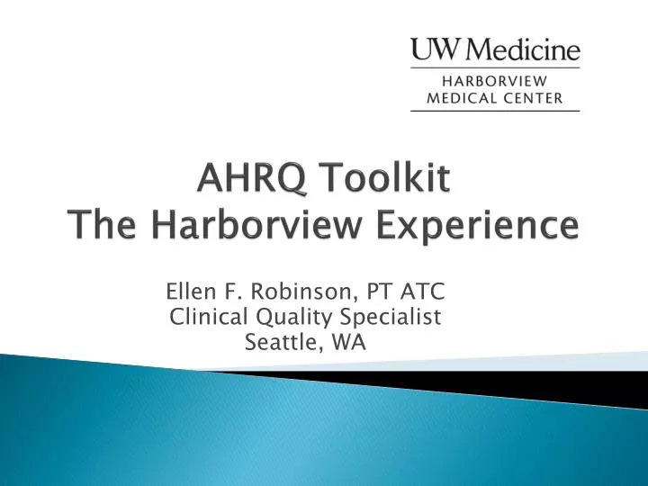 ahrq toolkit the harborview experience