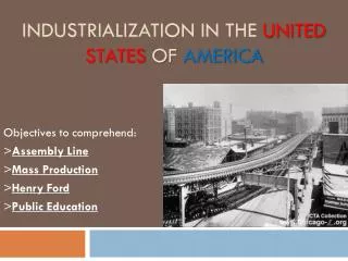 Industrialization IN the United States of America