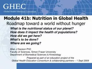 Module 41b: Nutrition in Global Health Roadmap toward a world without hunger