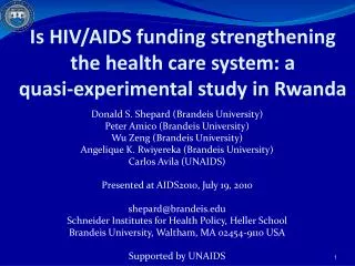 Is HIV/AIDS funding strengthening the health care system: a quasi-experimental study in Rwanda