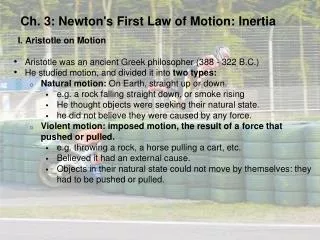 Ch. 3: Newton's First Law of Motion: Inertia