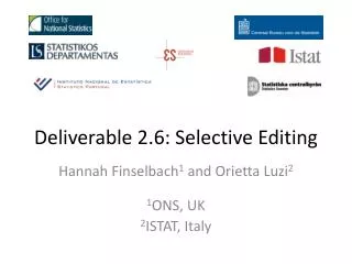 Deliverable 2.6: Selective Editing