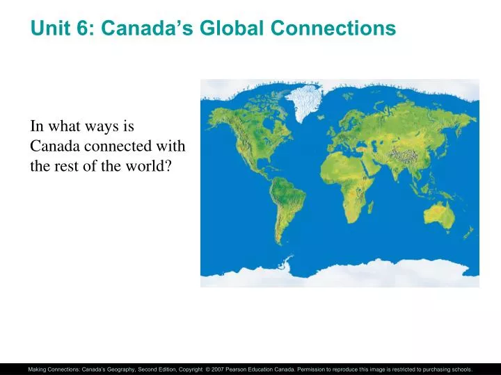 unit 6 canada s global connections